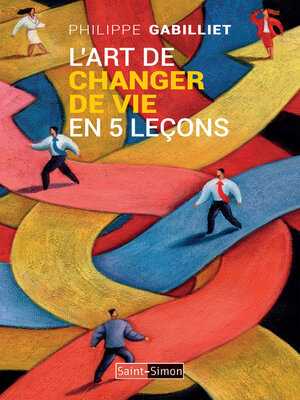 cover image of L'art de changer de vie en 5 leçons
